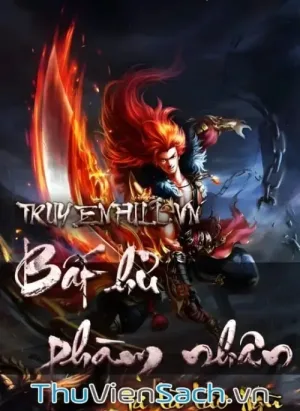 Bất Hủ Phàm Nhân - Phần 2