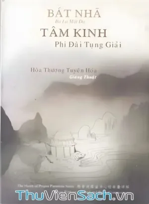 Bát Nhã Tâm Kinh Giảng Thuật