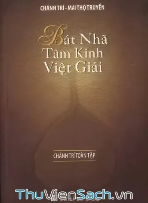 Bát Nhã Tâm Kinh Việt Giải