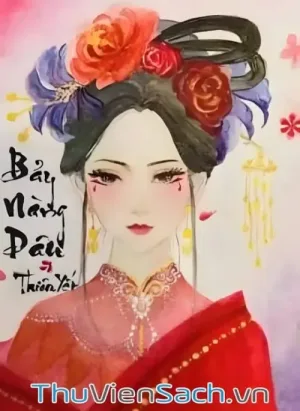 Bảy Nàng Dâu (Nàng Dâu Thứ 7 Nhà Họ Hoàng)