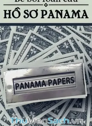 Bê Bối Toàn Cầu- Hồ Sơ Panama