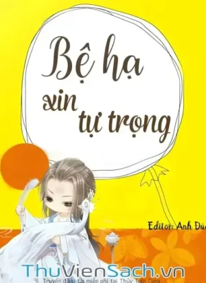 Bệ Hạ Xin Tự Trọng