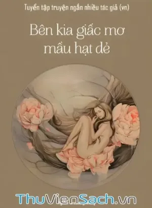 Bên Kia Giấc Mơ Màu Hạt Dẻ