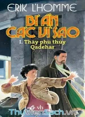 Bí Ẩn Các Vì Sao 1 - Thầy Phù Thủy Qadehar