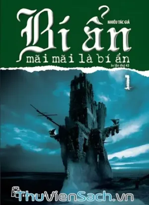 Bí Ẩn Mãi Mãi Là Bí Ẩn