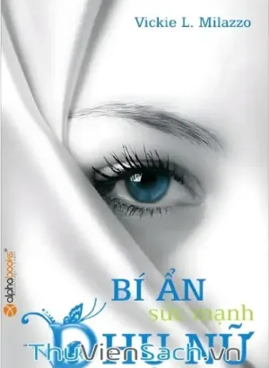 Bí Ẩn Sức Mạnh Phụ Nữ