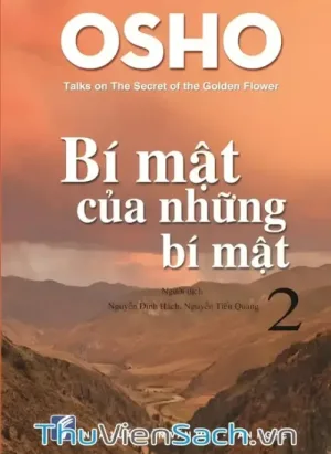 Bí Mật Của Những Bí Mật - Tập 2: Bài Nói Về Bí Mật Của Hoa Vàng