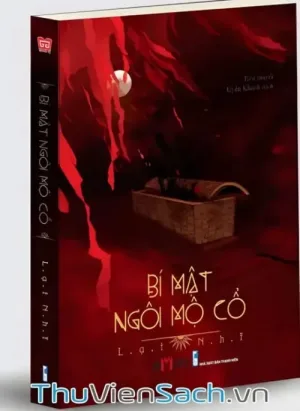 Bí Mật Ngôi Mộ Cổ
