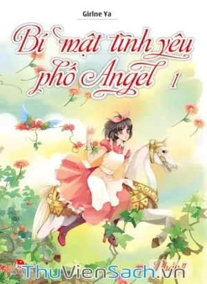 Bí Mật Thành Phố Angle - Tập 1