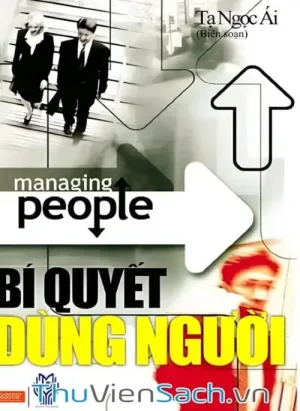 Bí Quyết Dùng Người
