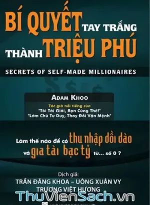 Bí Quyết Tay Trắng Thành Triệu Phú