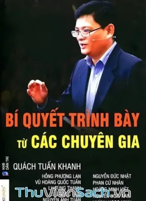 Bí Quyết Trình Bày Từ Các Chuyên Gia