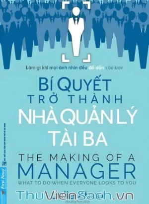 Bí Quyết Trở Thành Nhà Quản Lý Tài Ba