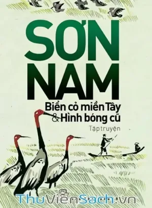 Biển Cỏ Miền Tây Hình Bóng Cũ