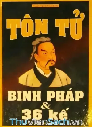 Binh Pháp Tôn Tử Và 36 Mưu Kế