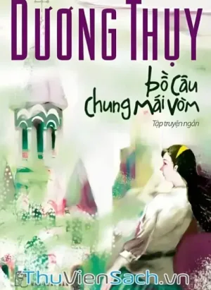Bồ Câu Chung Mái Vòm