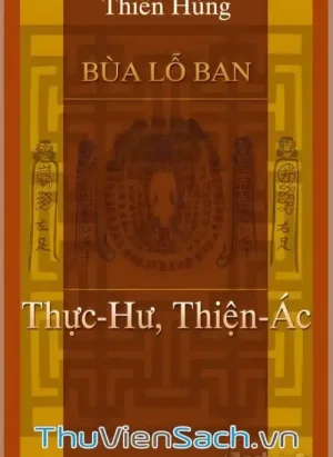 Bùa Lỗ Ban, Thực Hư, Thiện Ác