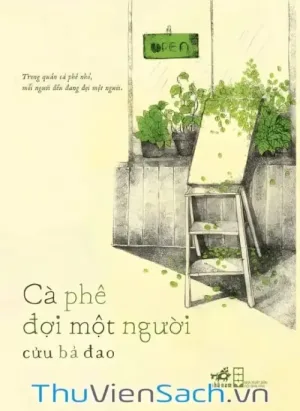 Cà Phê Đợi Một Người