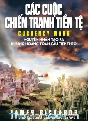 Các Cuộc Chiến Tranh Tiền Tệ
