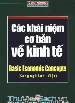 Các Khái Niệm Cơ Bản Về Kinh Tế (Song Ngữ)