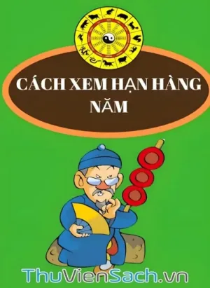 Cách Xem Hạn Hàng Năm