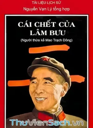 Cái Chết Của Lâm Bưu