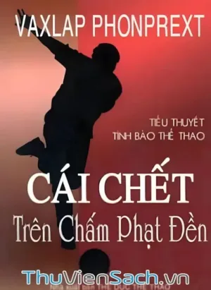 Cái Chết Trên Chấm Phạt Đền