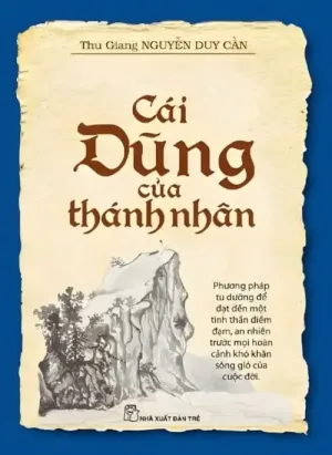 Cái Dũng Của Thánh Nhân