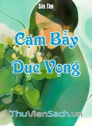 Cạm Bẫy Dục Vọng