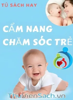 Cẩm Nang Chăm Sóc Trẻ