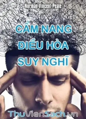 Cẩm Nang Điều Hòa Suy Nghĩ