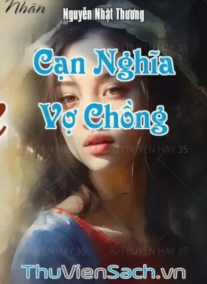 Cạn Nghĩa Vợ Chồng
