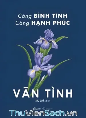 Càng Bình Tĩnh Càng Hạnh Phúc