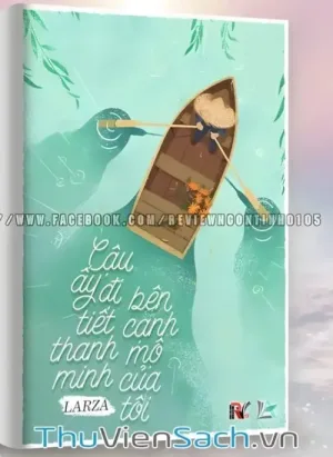 Cậu Ấy Đi Tiết Thanh Minh Bên Cạnh Mộ Của Tôi