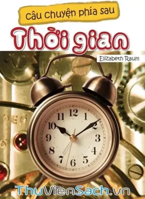 Câu Chuyện Phía Sau Thời Gian