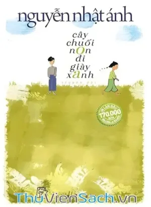 Cây Chuối Non Đi Giày Xanh