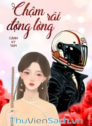 Chậm Rãi Động Lòng
