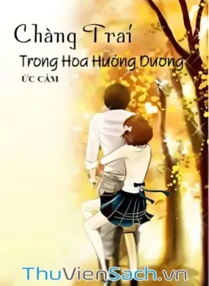 Chàng Trai Trong Hoa Hướng Dương