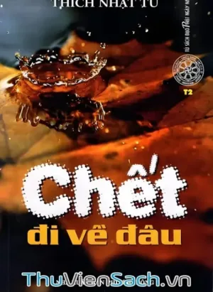 Chết Đi Về Đâu?