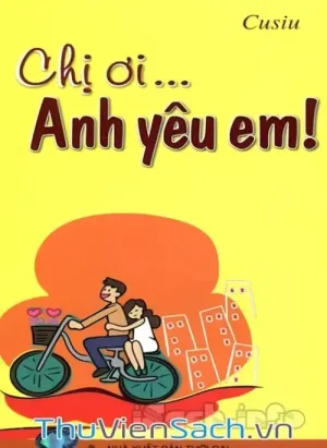 Chị Ơi Anh Yêu Em