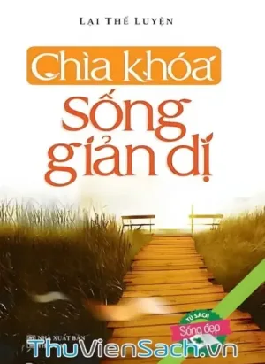 Chìa Khóa Sống Giản Dị