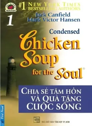 Chia Sẻ Tâm Hồn Và Quà Tặng Cuộc Sống - Tập 1