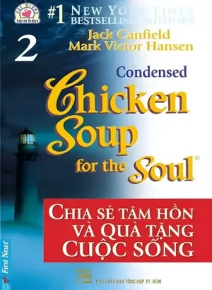 Chia Sẻ Tâm Hồn Và Quà Tặng Cuộc Sống - Tập 2