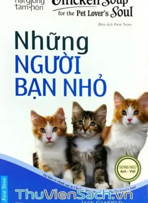 Chicken Soup For The Soul - Tập 17: Những Người Bạn Nhỏ