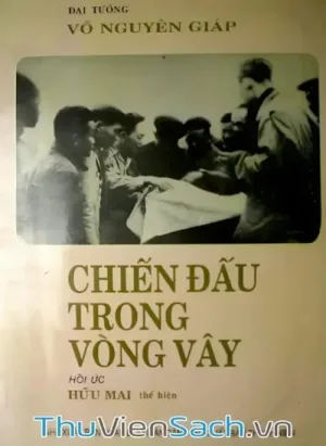 Chiến Đấu Trong Vòng Vây