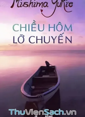Chiều Hôm Lỡ Chuyến