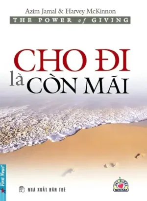 Cho Đi Là Còn Mãi