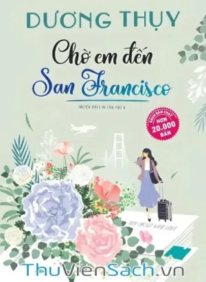 Chờ Em Đến San Francisco
