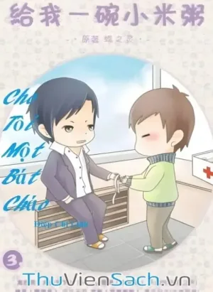 Cho Tôi Một Bát Cháo