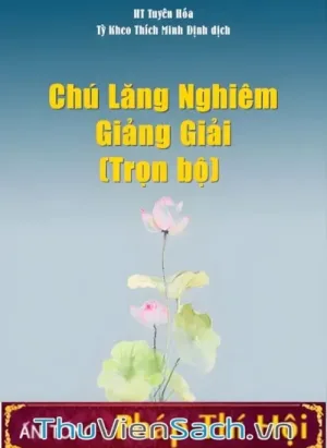 Chú Lăng Nghiêm Kệ Và Giảng Giải